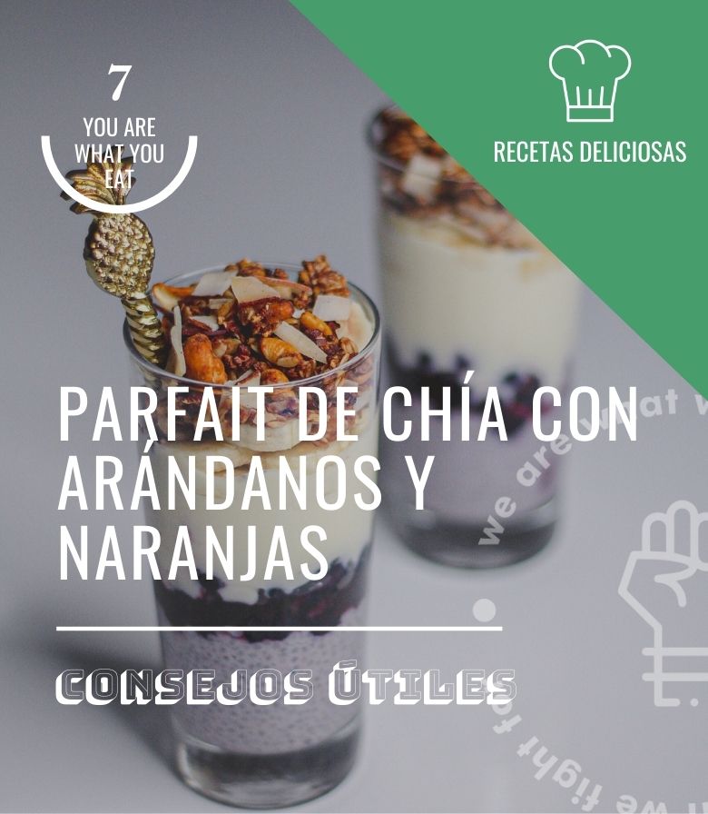 Parfait de chía con arándanos y naranjas
