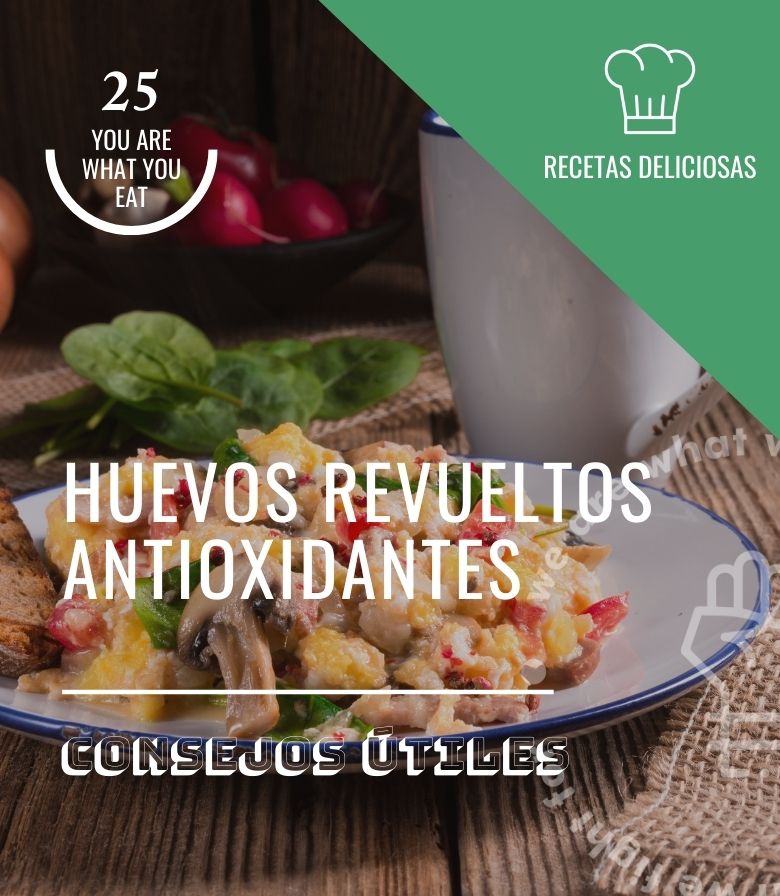 Huevos revueltos antioxidantes