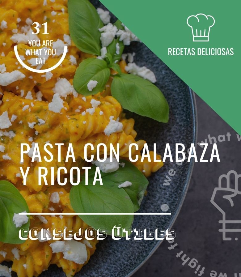 Pasta con calabaza y ricota